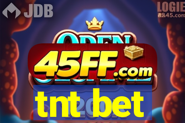 tnt bet